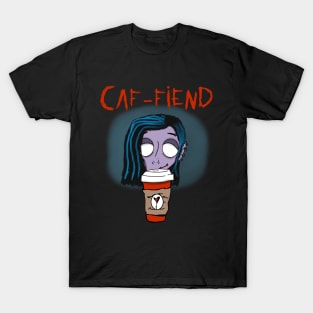 Caf-fiend girl T-Shirt